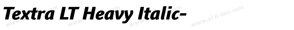 Textra LT Heavy Italic字体转换